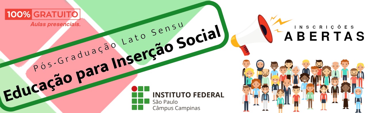Pós-Graduação em Educação para Inserção Social (2°semestre 2022) – Inscrições deferidas / indeferidas