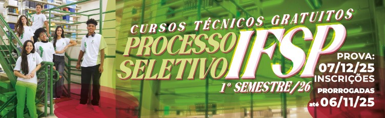 Processo Seletivo 2026 - Cursos Técnicos - Edital 211/2025